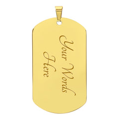 Never Forget I Love You - Dog Tag Necklace